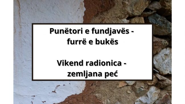 Punëtori e fundjavës – furrë buke Vikend radionica – hlebna peć